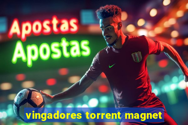 vingadores torrent magnet